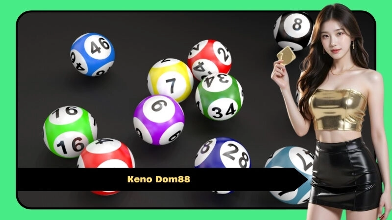 Keno Dom88