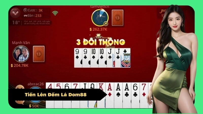 Tiến Lên Đếm Lá Dom88